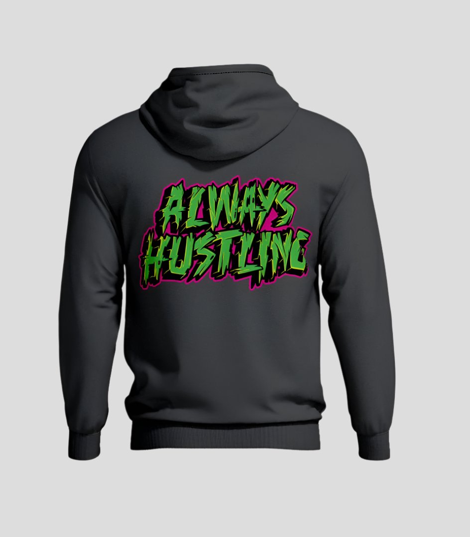 Always Hustling Cotton Hoodie - Gizmoz.in