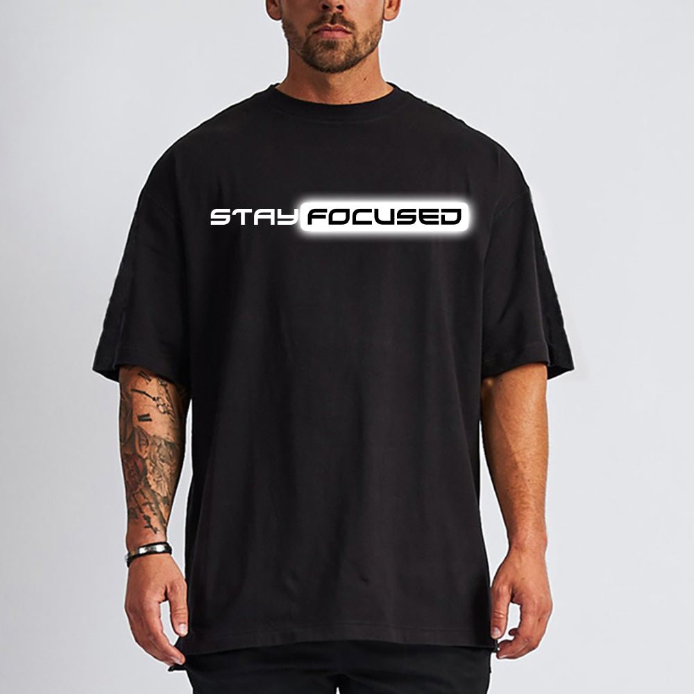 Stay Focused Oversized Tshirt - Gizmoz.in